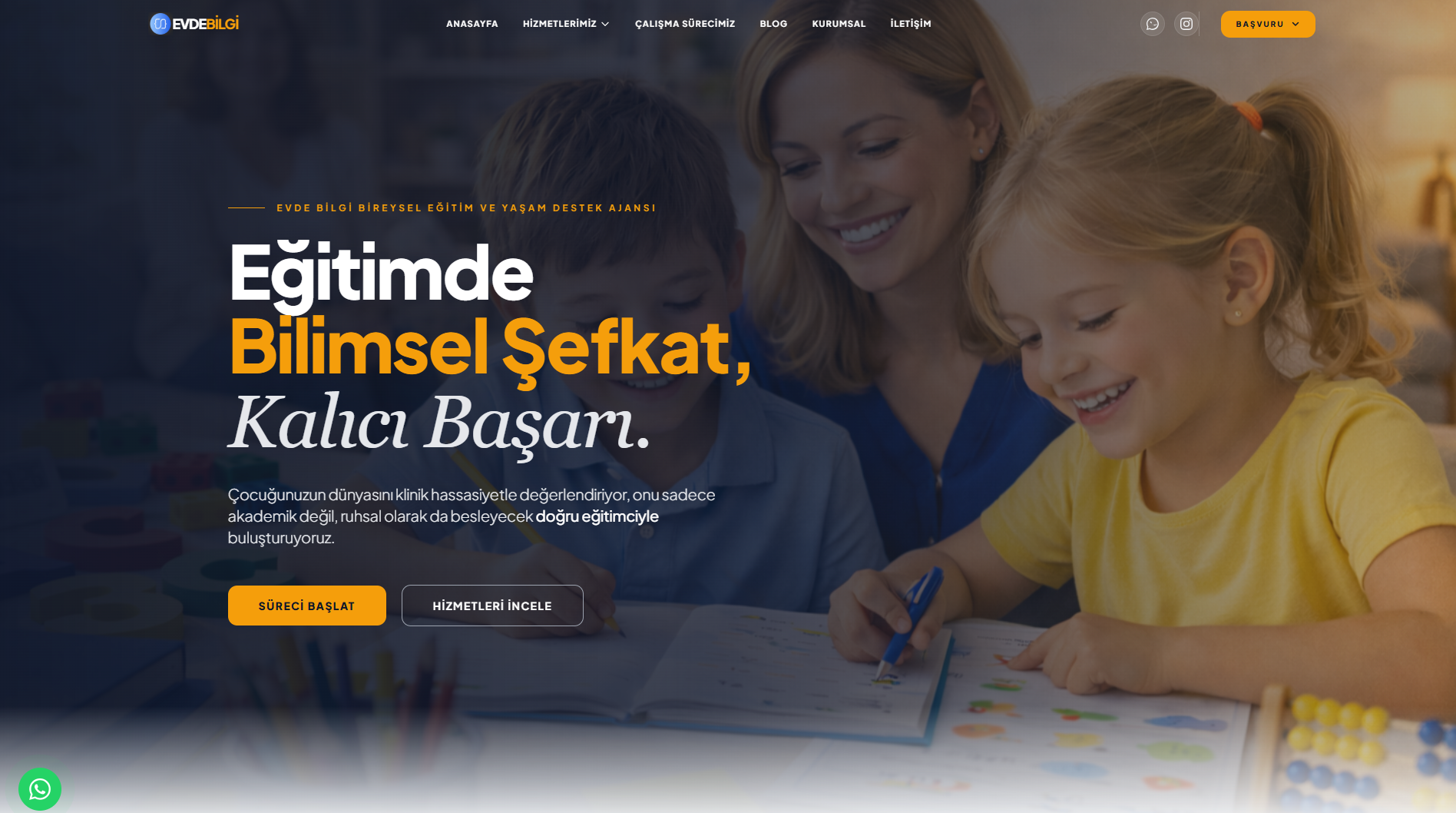 Evde Bilgi Bireysel Eğitimve Yaşam Desteği Ajansı